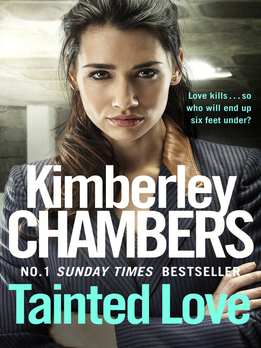 Title details for Tainted Love by Kimberley Chambers - Wait list